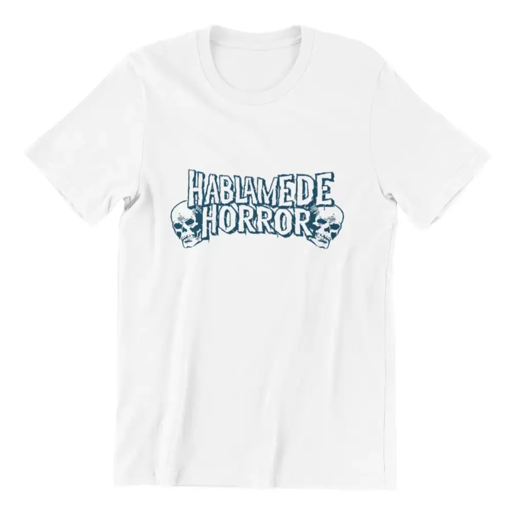Hablame de Horror I T-Shirt
