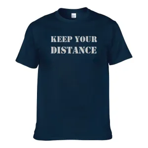 UT KEEP YOUR DISTANCE Premium Slogan MCO T-Shirt